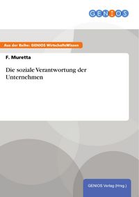 Produktbild: Die soziale Verantwortung der Unternehmen