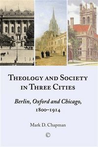 Produktbild: Theology and Society in Three Cities
