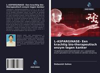 Produktbild: L-ASPARGINASE- Een krachtig bio-therapeutisch enzym tegen kanker