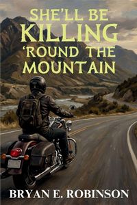 Produktbild: She'll Be KILLING 'Round the Mountain