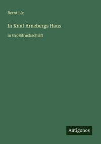 Produktbild: In Knut Arnebergs Haus