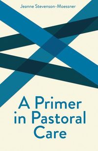 Produktbild: A Primer in Pastoral Care