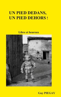 Produktbild: Un pied dedans, un pied dehors !