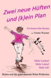 Produktbild: Zwei neue H&uuml;ften und (k)ein Plan