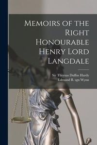 Produktbild: Memoirs of the Right Honourable Henry Lord Langdale