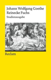 Produktbild: Reinecke Fuchs in zw&ouml;lf Ges&auml;ngen. Studienausgabe