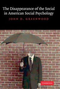 Produktbild: The Disappearance of the Social in American Social Psychology