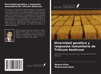 Produktbild: Diversidad gen&eacute;tica y respuesta inmunitaria de Triticum Aestivum