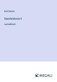 Produktbild: Saarelaiskuvia II
