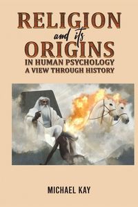 Produktbild: Religion and its Origins in Human Psychology