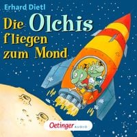 Produktbild: Die Olchis fliegen zum Mond