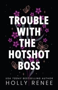 Produktbild: Trouble with the Hotshot Boss