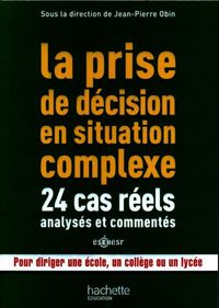 Produktbild: La prise de d&eacute;cision en situation complexe