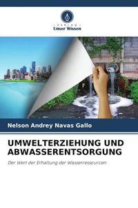 Produktbild: Umwelterziehung und Abwasserentsorgung