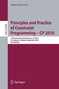Produktbild: Principles and Practice of Constraint Programming - CP 2010