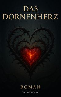 Produktbild: Das Dornenherz