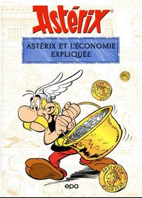 Produktbild: Ast&eacute;rix et l'&eacute;conomie expliqu&eacute;e