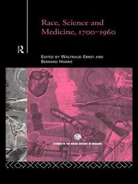 Produktbild: Race, Science and Medicine, 1700-1960
