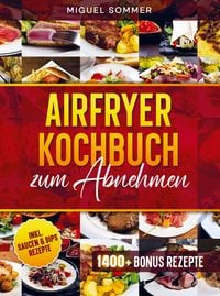 Produktbild: Airfryer Kochbuch zum Abnehmen