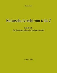 Produktbild: Naturschutzrecht von A bis Z
