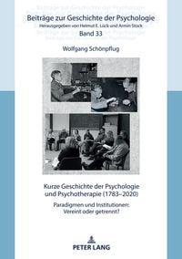 Produktbild: Kurze Geschichte der Psychologie und Psychotherapie (1783&ndash;2020)