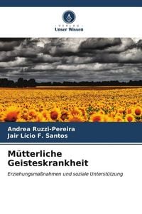 Produktbild: M&uuml;tterliche Geisteskrankheit