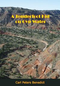 Produktbild: Tenderfoot Kid on Gyp Water