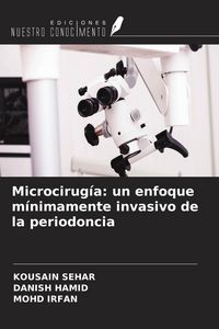 Produktbild: Microcirug&iacute;a: un enfoque m&iacute;nimamente invasivo de la periodoncia