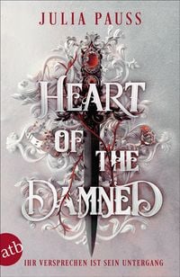 Produktbild: Heart of the Damned - Ihr Versprechen ist sein Untergang