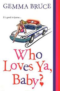 Produktbild: Who Loves Ya, Baby?