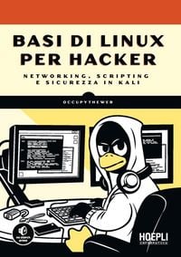 Produktbild: Basi di Linux per hacker. Networking, scripting e sicurezza in Kali