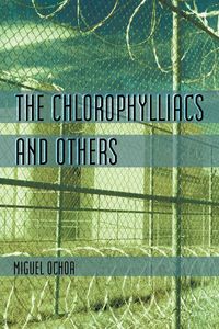 Produktbild: The Chlorophylliacs and Others