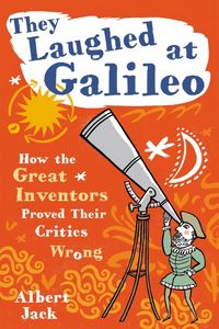 Produktbild: Jack Albert: They Laughed At Galileo B Local