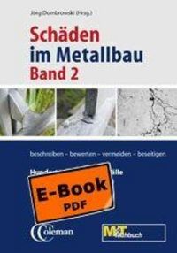 Produktbild: Sch&auml;den im Metallbau - Band 2 Hundert neue typische F&auml;lle (E-Book)