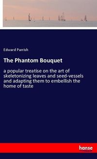 Produktbild: The Phantom Bouquet