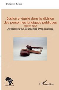 Produktbild: Justice et &eacute;quit&eacute; dans la division des personnes juridiques publiques