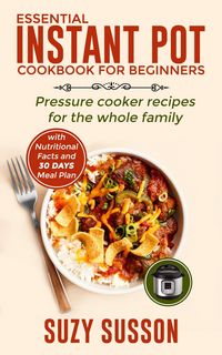 Produktbild: Essential Instant Pot Cookbook for Beginners
