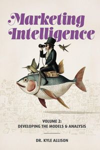 Produktbild: Marketing Intelligence Volume 2