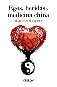 Produktbild: Egos, heridas y medicina china