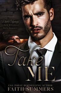 Produktbild: Take Me (Dark Odyssey, #5)