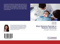Produktbild: Silver Diamine Fluoride in Pediatric Dentistry