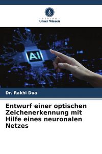Produktbild: Entwurf einer optischen Zeichenerkennung mit Hilfe eines neuronalen Netzes
