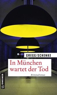 Produktbild: In M&uuml;nchen wartet der Tod
