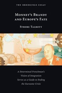 Produktbild: Monnet's Brandy and Europe's Fate