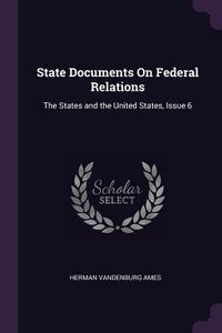 Produktbild: State Documents On Federal Relations