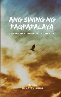 Produktbild: Ang Sining ng Pagpapalaya