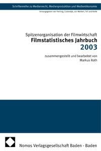 Produktbild: Filmstatistisches Jahrbuch 2003