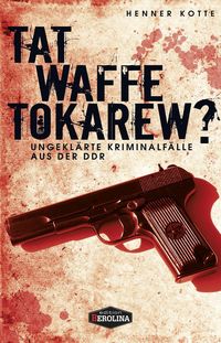 Produktbild: Tatwaffe Tokarew?