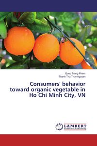 Produktbild: Consumers' behavior toward organic vegetable in Ho Chi Minh City, VN