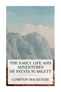Produktbild: The Early Life and Adventures of Sylvia Scarlett